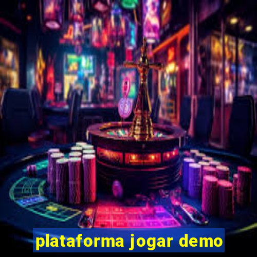 plataforma jogar demo